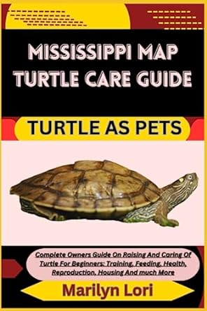 mississippi map turtle care guide turtle as pets complete owners guide on raising and caring of turtle for