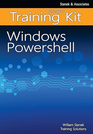 training kit windows powershell 1st edition william stanek training solutions 151477643x, 978-1514776438