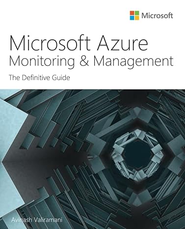 microsoft azure monitoring and management the definitive guide 1st edition avinash valiramani 013757102x,