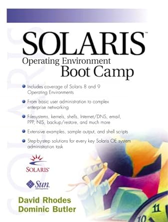 solaris operating environment boot camp 1st edition david rhodes ,dominic butler 0130342874, 978-0130342874