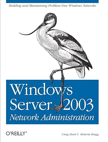 windows server 2003 network administration 1st edition craig hunt ,roberta bragg 0596008007, 978-0596008000