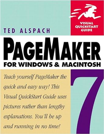 pagemaker 7 for windows and macintosh 1st edition ted alspach 0201775840, 978-0201775846