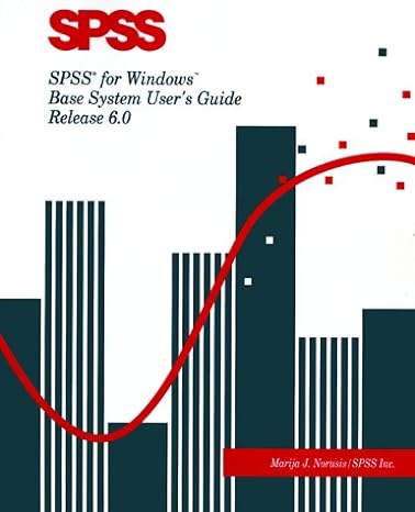 spss for windows base system users guide release 6 0 1st edition marija j norusis ,m j norusis 0131788566,