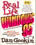 real life windows 95 1st edition dan gookin 1568844832, 978-1568844831