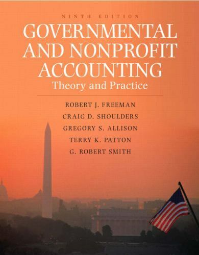 governmental and nonprofit accounting theory and practice 9th edition terry k. patton, craig d. shoulders,