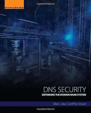 dns security defending the domain name system 1st edition allan liska ,geoffrey stowe 0128033061,