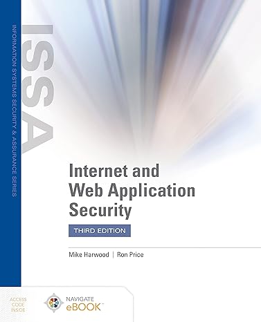 internet and web application security 1st edition mike harwood ,ron price 1284206165