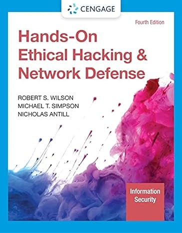 hands on ethical hacking and network defense 4th edition rob wilson 0357509757, 978-0357509753
