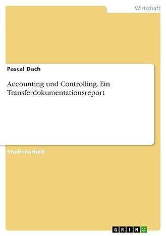 accounting und controlling 1st edition pascal dach 3668827354, 978-3668827356