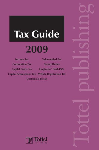 tax guide 2009th edition unknown 184766394x, 9781847663948