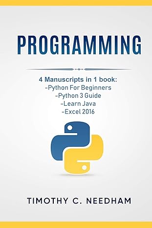 programming 4 manuscripts in 1 book python for beginners python 3 guide learn java excel 2016 1st edition