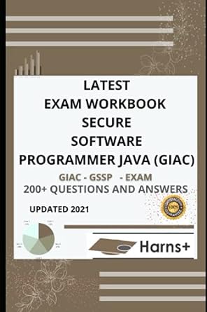 latest exam workbook secure software programmer java giac gssp exam 200+ questions and answers updated 2021