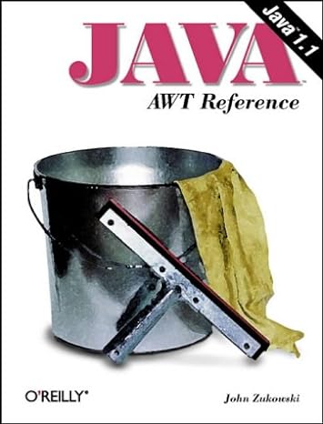 java awt reference 1st edition mike loukides ,john zukowski b00007fyjj