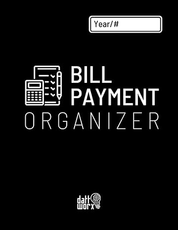 bill payment organizer 1st edition datt worx 979-8424400377
