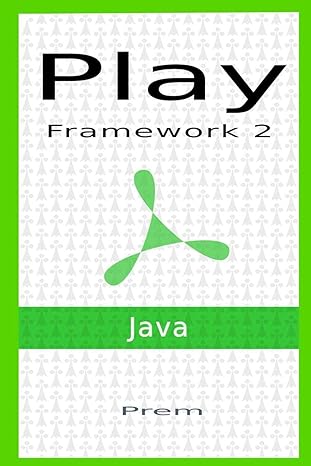 play framework 2 java 1st edition prem kumar 1077200595, 978-1077200593