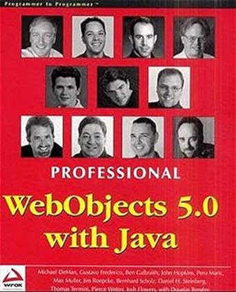 professional webobjects 5 0 with java 1st edition thomas termini ,pierce wetter ,ben galbraith ,jim roepcke
