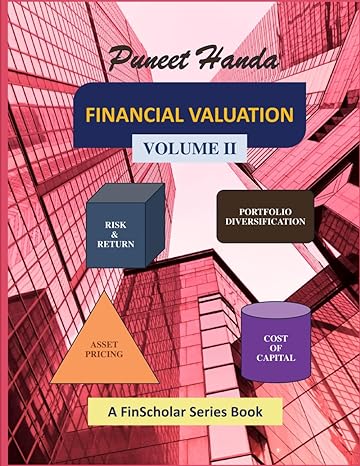 financial valuation volume ii 1st edition puneet handa b0cnw9y65l, 979-8869601674