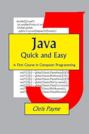 java quick and easy a first course in computer programming 1st edition chris payne 9719678038, 978-9719678038