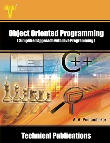 object oriented programming simplified approach with java programming 1st edition anuradha a puntambekar