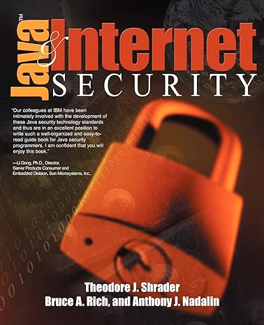 java and internet security 1st edition theodore shrader 0595135005, 978-0595135004