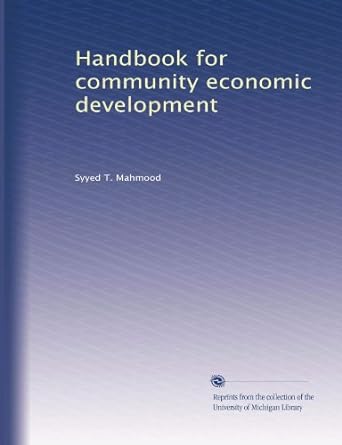 handbook for community economic development 1st edition syyed t. mahmood b003t9uu8q