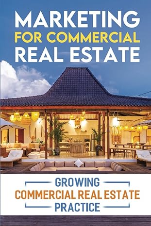 marketing for commercial real estate growing commercial real estate practice 1st edition babara marcinkiewicz