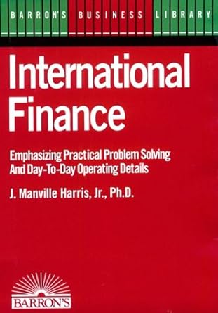 international finance 1st edition j. manville harris 0812048121, 978-0812048124