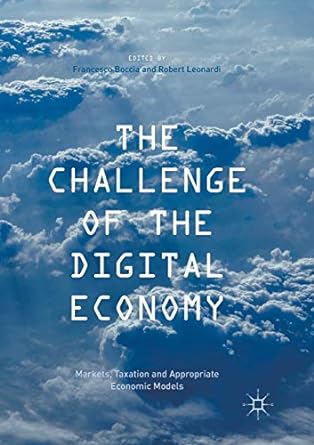the challenge of the digital economy 1st edition francesco boccia ,robert leonardi 3319828878, 978-3319828879