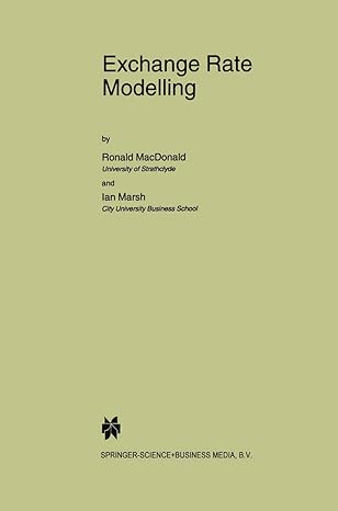 exchange rate modelling 1st edition ronald macdonald ,ian marsh 144195113x, 978-1441951137
