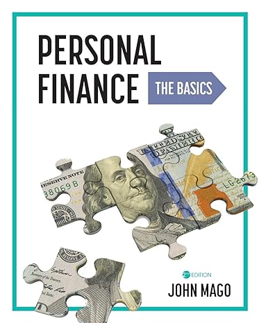 personal finance the basics 1st edition john mago 979-8823323994