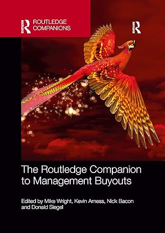 the routledge companion to management buyouts 1st edition mike wright ,kevin amess ,nick bacon ,donald siegel