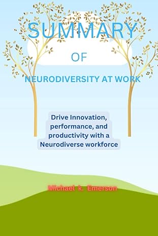 summary of neurodiversity at work drive innovation performance and productivity with a neurodiverse workforce