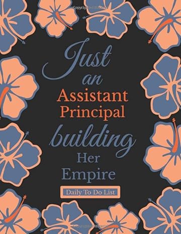 just an assistant principal building her empire daily to do list best retirement gifts for women 1st edition