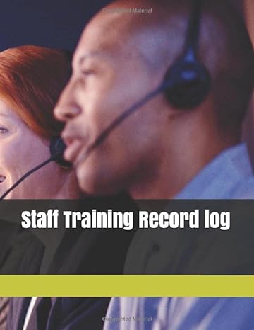 staff training record log 1st edition osa osazuwa b08cm6ldv3, 979-8663628662