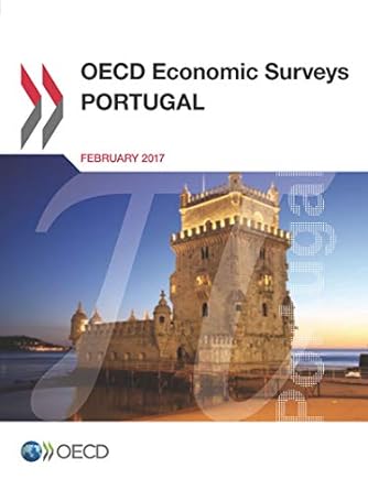oecd economic surveys portugal 1st edition oecd organisation for economic co-operation and development