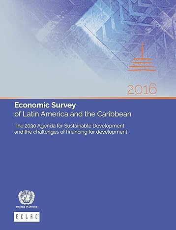 economic survey of latin america and the caribbean 20 the 2030 agenda for sustainable development and the