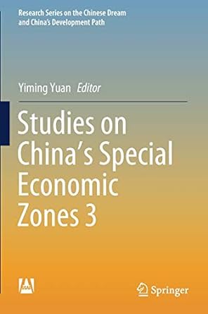 studies on china s special economic zones 3 1st edition yiming yuan 9811398437, 978-9811398438