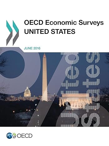 oecd economic surveys united states 1st edition oecd organisation for economic co-operation and development