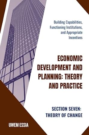 economic development and planning theory and practice building capabilities functioning institutions and
