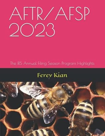 aftr/afsp 2023 the irs annual filing season program 2023 federal tax updates 1st edition ferey kian