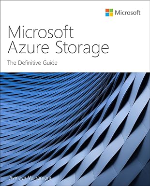 microsoft azure storage the definitive guide 1st edition avinash valiramani 013759318x, 978-0137593187