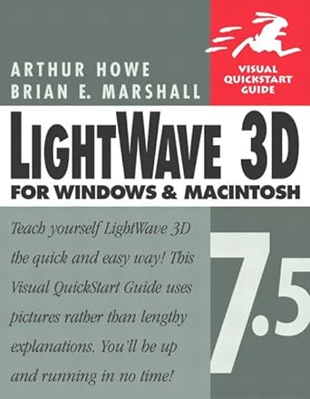 light wave 3d for windows and macintosh 1st edition arthur howe ,brian e marshall 0321179129, 978-0321179128