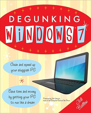 degunking windows 7 1st edition joli ballew 0071760059, 978-0071760058