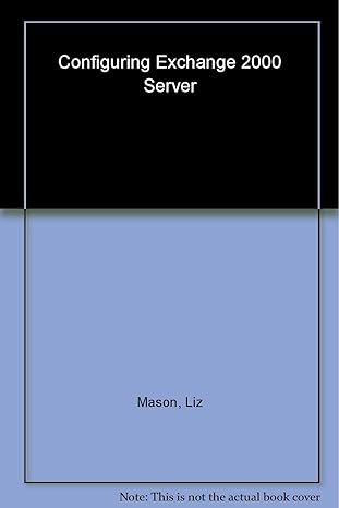 configuring exchange server 2000 1st edition liz mason 1928994253, 978-1928994251