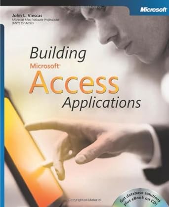 building microsoft access applications 1st edition john l viescas 0735620393, 978-0735620391