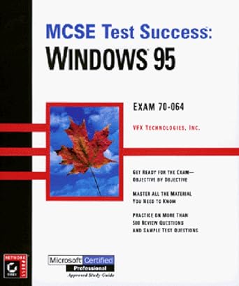 mcse test success windows 95 1st edition inc , vfx technologies 0782122523, 978-0782122527