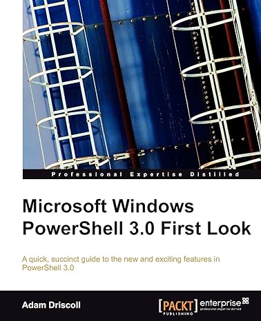 microsoft windows powershell 3 0 firstlook 1st edition adam driscoll 1849686440, 978-1849686440