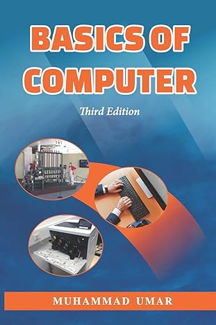 basics of computer 3rd edition muhammad umar 1717044107, 978-1717044105