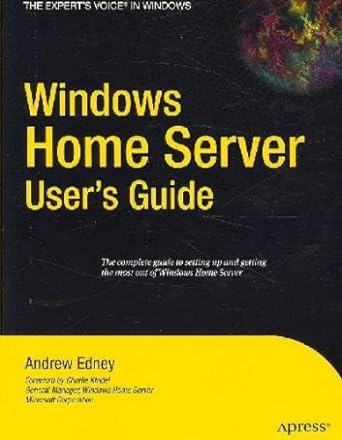 windows home server users guide 1st edition andrew edney b001e944gw, 978-1590598986