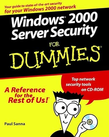 windows 2000 server security for dummies 1st edition paul sanna 0764504703, 978-0764504709